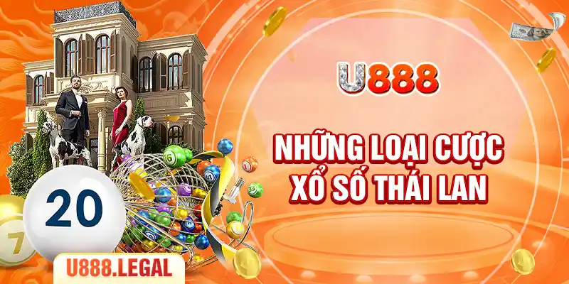 Những loại cược xổ số Thái Lan